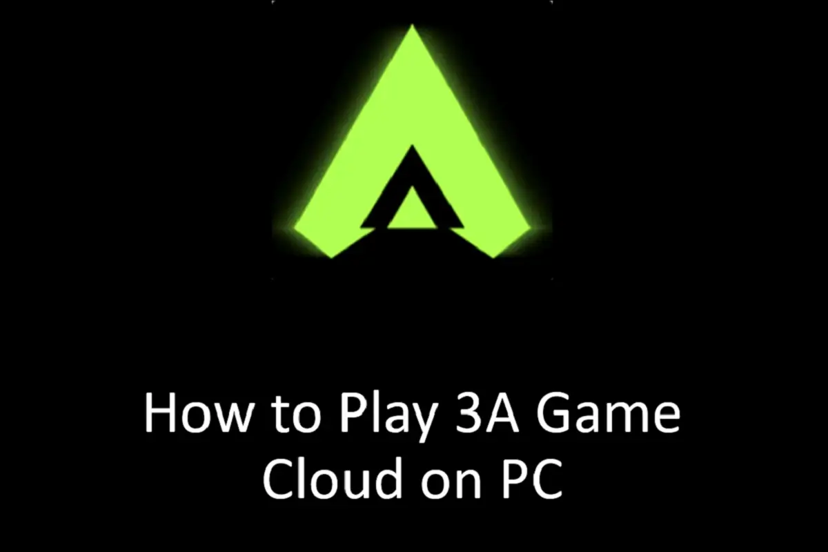 How to Play 3A Game Cloud on PC?